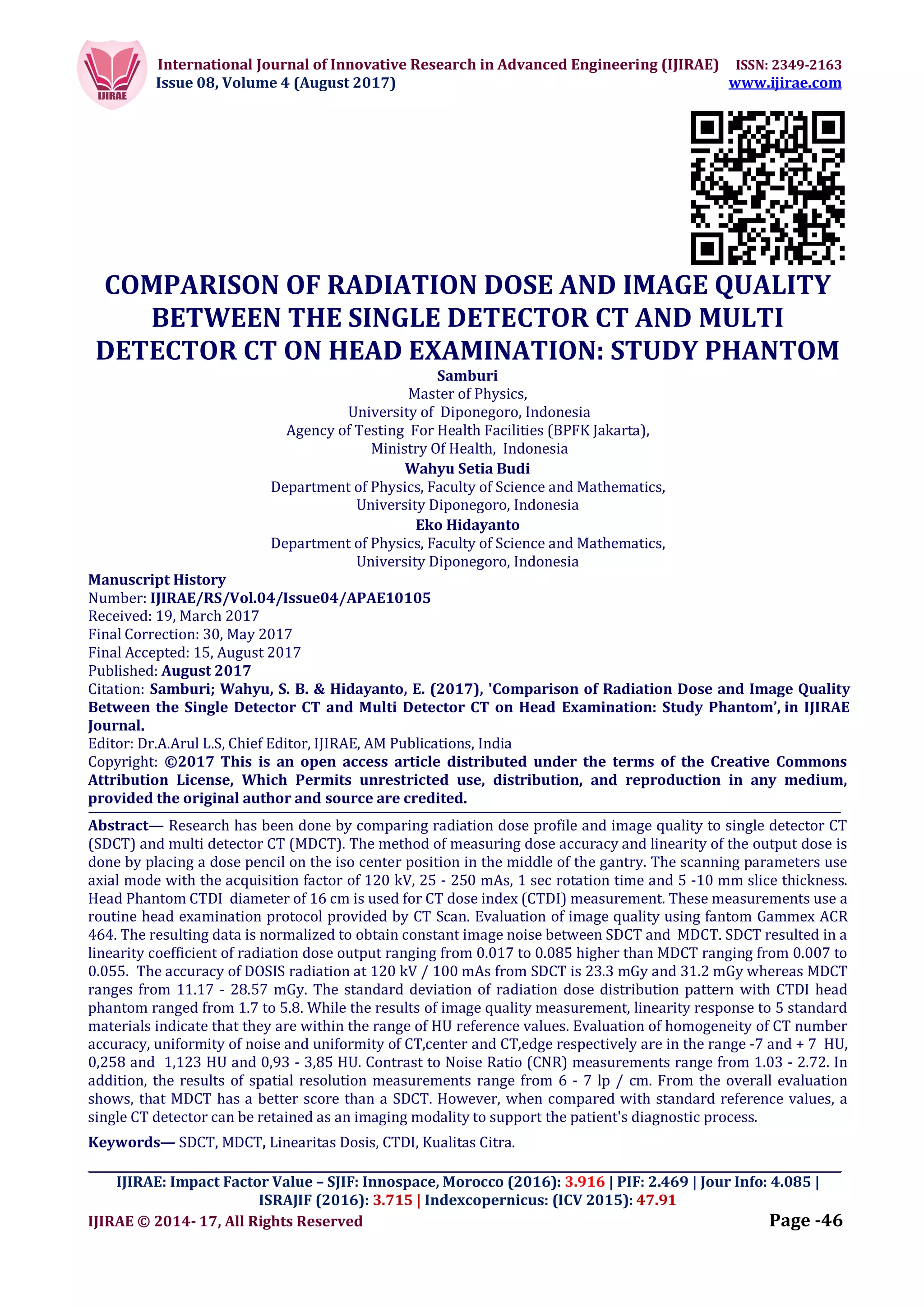 COMPARISON OF RADIATION DOSE AND IMAGE QUALITY BETWEEN THE SINGLE ...