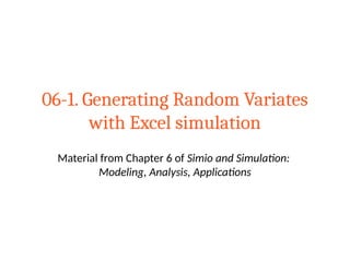 06-1 Generating Random Variates with Excel simulation_updated.pptx