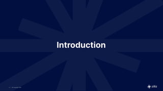 4 | © Copyright Zilliz
4 | © Copyright Zilliz
4
Introduction
 