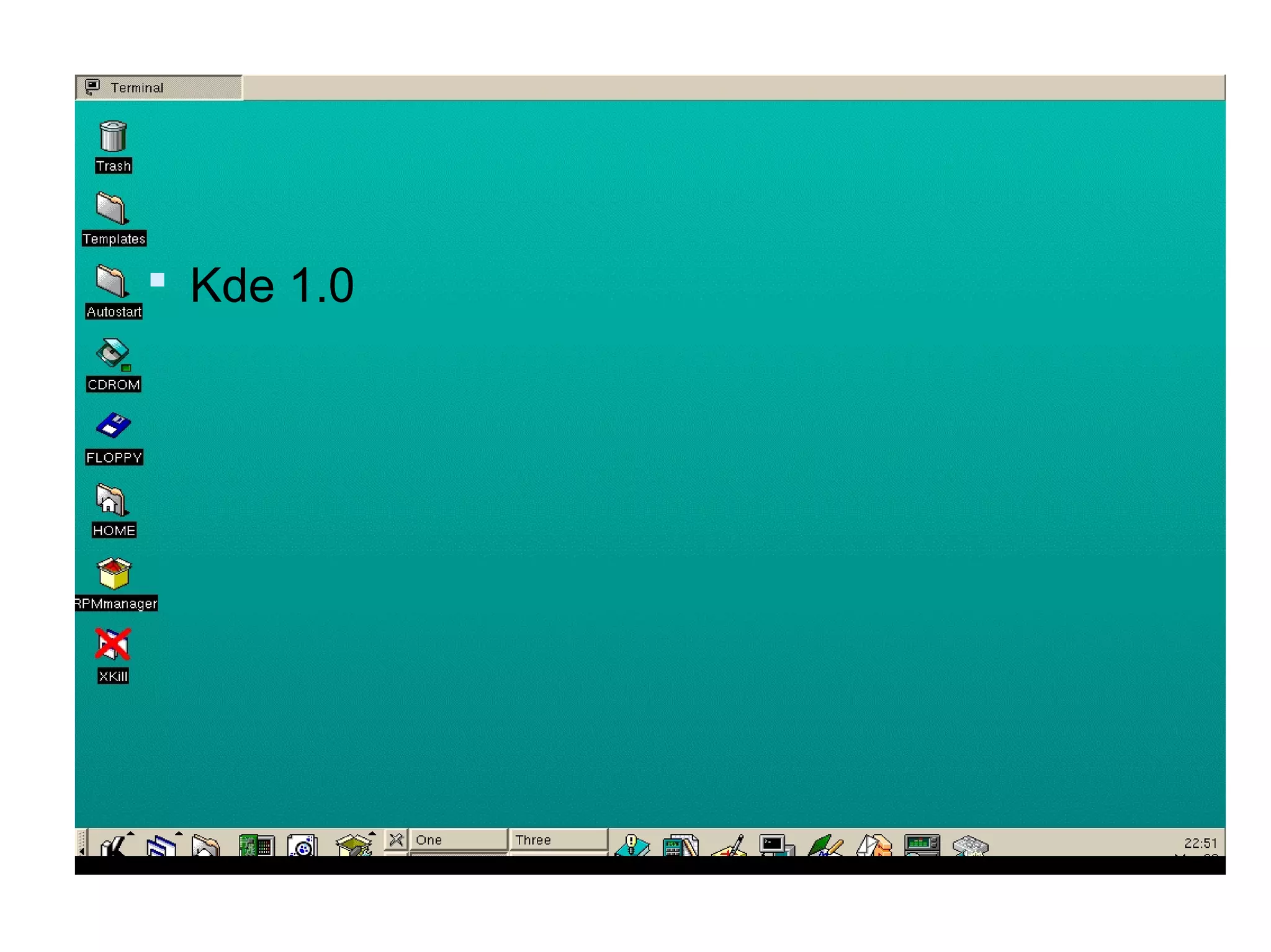  Kde 1.0
 