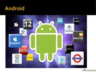 Android
 