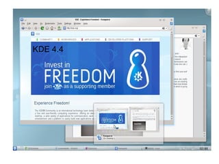  KDE 4.4
 