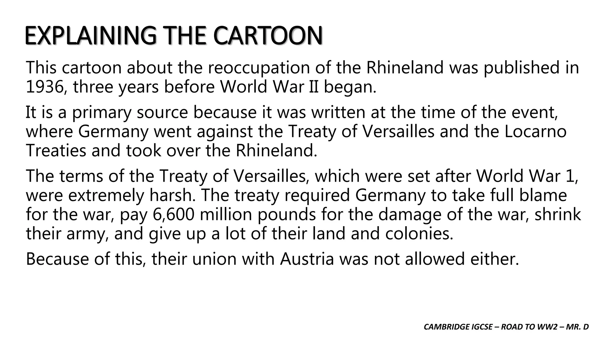 Pre Ww2 Rhineland HISTORY IGCSE CONTENT - 20TH CENTURY OPTION - THE ROAD TO WW2 ...