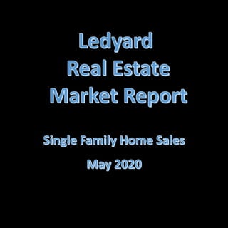 06-2020 Ledyard Real Estate Market Report by Ledyard Realtor Bridget Morrissey