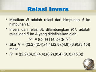 Relasi Invers 06 .Relasi.pptx -Relasi Matematika Deskrit | PPTX