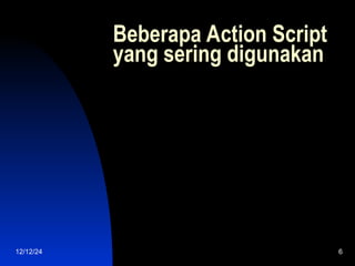 06. Action Script TUTORIAL ADOBE FLASH.ppt