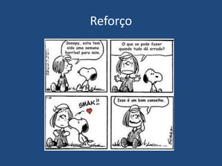 Reforço
 