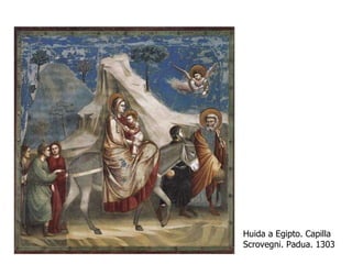 Huida a Egipto. Capilla Scrovegni. Padua. 1303 