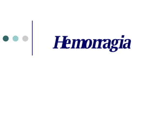 Hemorragia 