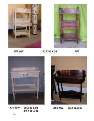 71
AF2 WW 100 X 50 X 35 AF2
AF4 WW 80 X 46 X 94
60 X 35 X 85
AF6 WW 76 X 82 X 30
69