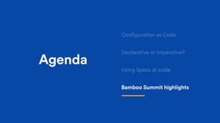 10 Tips for Configuring Your Builds with Bamboo Specs | PDF