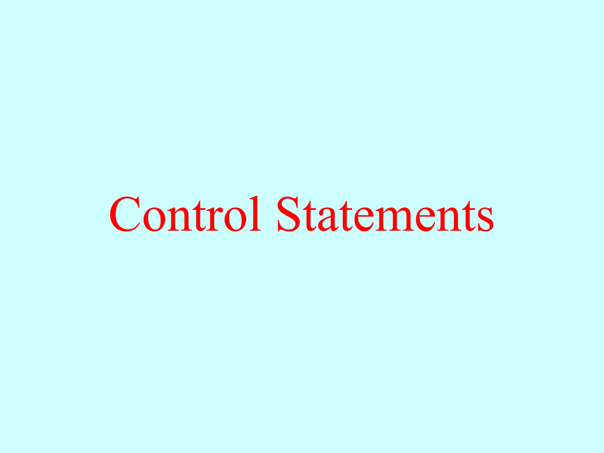 Control Statements 