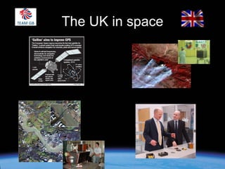 The UK in space

 