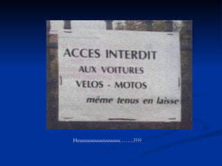 Heuuuuuuuuuuuuuuu……..???? 