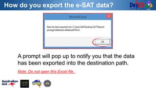 Electronic Self-assessment Tool (e-SAT) | PPTX