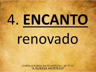 4. ENCANTO
renovado
 