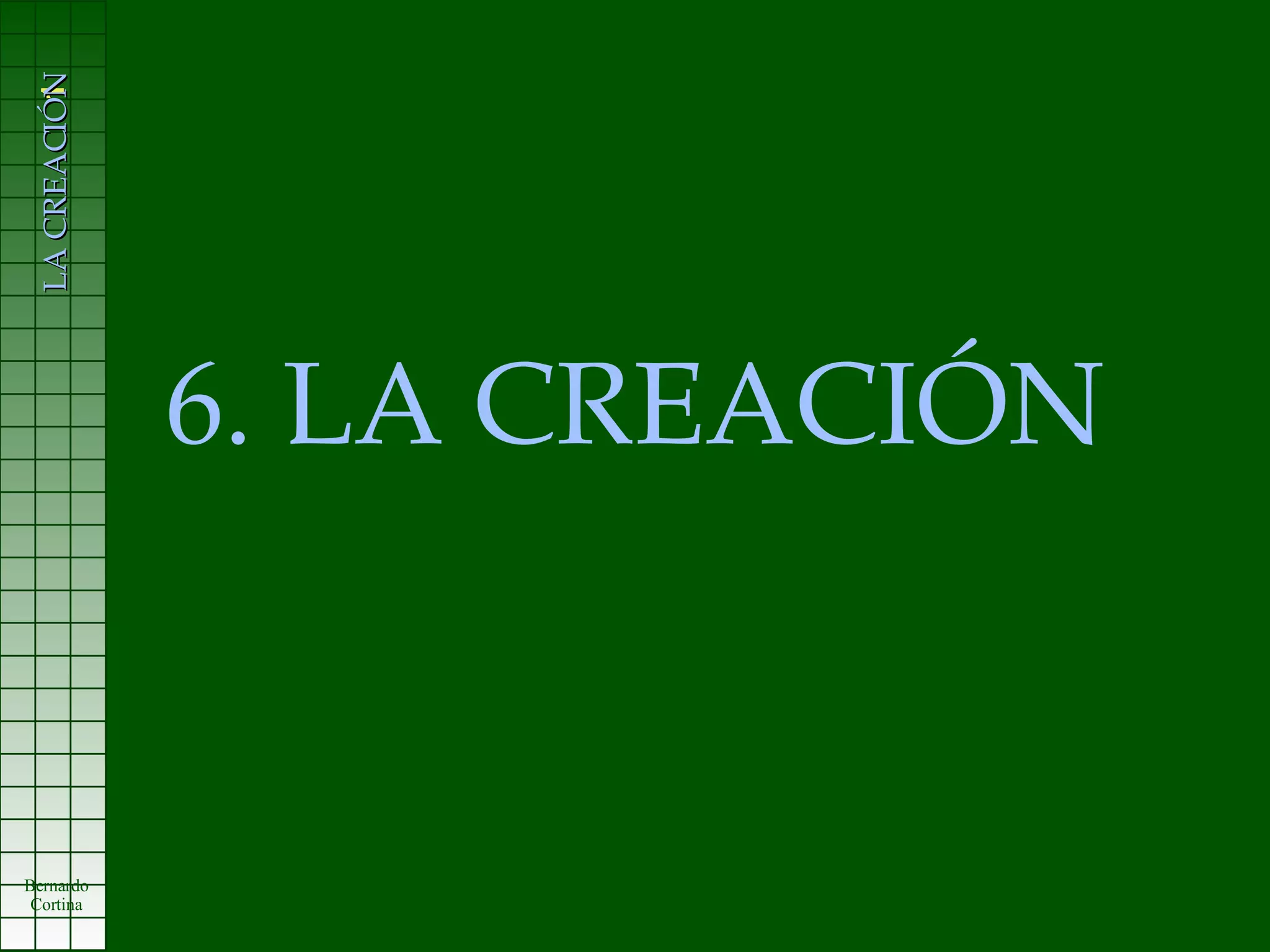 06 La Creación PPT