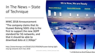 In The News – State
of Technique
MWC 2018 Announcement
“The company claims that its
Huawei Balong 5G01 chip is the
first to support the new 3GPP
standard for 5G networks, and
that it should be able to
download data at 2.3Gbps”
https://www.theverge.com/2018/2/25/17050296/huawei-balong-5g01-
chip-5g-networks-tech-mwc-2018
concertation meeting - EUBrasil Cloud apr 2018 22
 