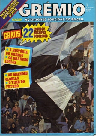 06 - Revista Placar 1979 - Maiores torcidas do Brasil ( Grêmio )