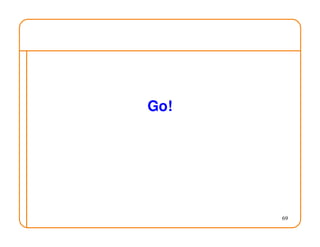 Go!
69
 