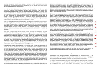 complejo de aquello, relación anal, apego a la madre—, más vale tratar de ver las
funciones, los elementos representativos, figurativos, que nos aportan, como esos relatos
tan articulados que son los mitos antiguos .
Tenemos la costumbre de atribuir masivamente equivalentes a los términos que
intervienen diciendo —esto representa al padre, esto representa a la madre, esto
representa al pene. Ahora bien, cada uno de estos elementos, por ejemplo, el caballo, sólo
puede concebirse en su relación con cierto numero de otros elementos igualmente
significantes. Es imposible hacer corresponder el caballo, como cualquier otro elemento de
los mitos freudianos, con una significación unívoca. El caballo es, en primer lugar, la
madre, el caballo es finalmente el padre y, entretanto, ha sido también posiblemente
Juanito, quien, en efecto, de vez en cuando juega a los caballos, o hace de pene, que es
lo que el caballo representa en distintos momentos de la historia.
Esto, que es manifiestamente cierto tratándose del caballo, no lo es menos para cualquier
elemento significante presente en las distintas formas de la creación mítica,
extremadamente abundante, a la que se entrega Juanito. En un momento dado, la bañera
es la madre, pero al final es el trasero de Juanito —esto lo comprenden tanto Freud como
el padre, además del propio Juanito. Podemos hacer la misma operación a propósito de
cada uno de los elementos que están en juego, por ejemplo, la mordedura o también la
desnudez.
Para darse cuenta de todo esto, es preciso que se esfuercen en cada etapa, en cada
momento de la observación, por no entender enseguida. Es una cuestión de método.
Tienen que aplicarse, como Freud se lo recomienda expresamente en dos momentos de la
observación, a no entender enseguida. La mejor manera de no entender es hacerse
pequeñas fichas y anotar, día a día, en una hoja de papel, los elementos que Juan aborda
y que deben ser entendidos a este título, como significantes. Por ejemplo, subraya el solo
con Mariedl. Si no comprendes nada, te quedas con este elemento significante, y como la
inteligencia te vendrá comiendo, ves que eso coincide exactamente con alguna otra cosa
que puedes inscribir en la misma hoja. No estar solamente con alguien, sino ester sólo con
alguien, ¿qué supone? Supone que podría haber alguien mas.
Este método de análisis de los mitos es el que nos dio el Sr. Claude Levi-Strauss en un
artículo del Journal of American Folklore, de Octubre-Diciembre de 1955, titulado La
estructura de los mitos. Practicandolo, se pueden llegar a ordenar todos los elementos de
un mito. Se alinean de tal forma que, leídos en una determinada dirección, den la
secuencia del mito. Pero la reaparición de los mismos elementos, que no es una
reaparición simple, sino transformada, obligue a ordenarlos, no simplemente en una sola
línea si no en una superposición de líneas dispuestas como en una partitura, y entonces
puede verse cómo se establecen una serie de sucesiones legibles tanto horizontalmente
como verticalmente. El mito se lee en un sentido, pero su sentido, o su comprensión ,
aparece con la superposición de los elementos analógicos que reaparecen bajo formas
diversas, transformados en cada ocasión, sin duda para efectuar cierto recorrido que va,
como diría el Sr. Perogrullo, del punto de partida al punto de llegada, y así, algo que al
principio parecía irreductible se integra en el sistema.
Del mismo modo, en la historia de Juanito comenzamos con la irrupción del pene real en el
juego nino-madre, que es nuestro punto de partida, y al final el pene real encuentra cómo
alojarse de forma suficiente para que Juanito pueda proseguir su vida sin angustia. He
dicho suficiente y no necesaria, porque tal vez podría ser aún más plena, y esto es
precisamente lo que veremos. El complejo de Edipo en Juanito tal vez no alcance una
solución del todo satisfactoria. Simplemente, baste para liberarlo de la intervención del
elemento fóbico, hace innecesaria la conjunción de lo imaginario con la angustia llamada la
fobia y concluye con su reducción.
En efecto, viendo ahora directamente al epílogo, tengamos presente que cuando Freud
vuelve a ver a Juan, a la edad de diecinueve años, el ya no se acuerda de nada. Le den a
leer su historia y todo se le ha borrado. Freud hace una bonita comparación entre este
borramiento y lo que se produce cuando un sujeto se despierta de noche, empieza incluso
a analizar su sueño —conocemos esto— y luego, una vez transcurrida la noche, por la
mañana lo ha olvidado todo, tanto el sueno como el análisis. Esta comparación es muy
tentadora y nos permite pensar, con Freud, que de lo que se trata en la observación de
Juan —resulta palpable— no es de nada comparable en modo alguno con la integración o
la reintegración por parte del sujeto de su historia, realizada mediante el levantamiento
eficaz de una amnesia y manteniéndose los elementos conquistados. Se trata por el
contrario de una actividad muy especial, en el límite de lo imaginario y lo simbólico, del
mismo orden que la del sueno. Además, en esta mitificación que se produce a lo largo de
toda la observación, los sueños desempeñan un papel económico asimilable en todo al de
los fantasmas, incluso al de los simples juegos e invenciones de Juan.
No olvidemos lo que Freud nos dice de paso, que no obstante Juan ha captado algo en la
lectura de su historia y dice al respecto—En efecto, es muy posible que esto tenga relación
conmigo. Se trata de todo lo referido a la hermana y todas las fantasmatizaciones que se
integran en la relación con ella. En ese momento los padres de Juan ya se han divorciado,
como se podía llegar a prever por el curso de la observación, y eso no hace a Juan más
infeliz. Sólo una cosa todavía supone para el una herida, esa hermana menor de la que
ahora está separado. El curso de la vida ha llevado a esta hermanita a representar para el
ese término alejado, más allá de lo que le resulta accesible al amor, que es el objeto de
amor idealizado, a saber, esa girl=phallus que fue el punto de partida de nuestro análisis y
permanecerá, no tenemos porque dudarlo aunque se bate sólo de una extrapolación,
como una marca que daré su estilo y su tipo a toda la vida amorosa de Juanito.
Sin duda, a pesar del magistral análisis del que Juan fue objeto, todo indica que no fue
plenamente culminado y la relación de objeto resultante no es del todo satisfactoria.
3
Volvamos al punto de partida, a Freud, al padre del niño que es discípulo suyo y a las
instrucciónes que le da Freud, porque ya hemos visto como el asume su propio papel.
¿Cómo le dice a su agente que se comporte? Le hace dos recomendaciones.
La primera recomendación tiene dos caras. Una vez enterado de la actitud de Juanito y de
los fenómenos penosos y angustiantes que padece, Freud le dice al padre que le explique
al niño que esta fobia es una tontería, eine Dummbeit, y la tontería en cuestión está
 