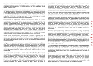 Hay aquí un malentendido, surgido de una confusión, que ha impedido el avance en este
debate y conduce a fórmulas tan diversas que no puedo enumerarlas enseguida antes de
progresar en la conceptualización. Tan sólo les recordaré esa teoría de la que ya hemos
hablado, la de Alice Balint.
Esta teoría pretende conciliar la noción de autoerotismo, tal como Freud la plantea, con lo
que parece imponerse en la realidad del objeto al que se enfrenta el niño en un estadio
primitivo de su desarrollo. Conduce a una concepción articulada y chocante que el señor y
la señora Balint llaman el Primary Love. Según ellos, se trata de la única forma de amor en
la que egoísmo y don son perfectamente compatibles, porque se establece una perfecta
reciprocidad entre lo que el niño exige de la madre y lo que la madre exige del niño, una
perfecta complementariedad de los dos polos de la necesidad.
Esta concepción es perfectamente contraria a toda experiencia clínica. En el sujeto
encontramos siempre la evocación de la marca de todas las discordancias
verdaderamente fundamentales que han podido producirse. Por otra parte, la teoría de
este amor supuestamente primitivo, perfecto y complementario, contiene en su propio
enunciado la marca de esta discordancia. Se trata de la observación, hecha por Alice
Balint en Mother's Love and Love of the Mother, de que cuando las relaciones son
naturales, es decir, entre los salvajes, el niño se mantiene siempre en contacto con la
madre. Por otra parte, como se sabe, es en el país de los sueños, en el Jardín de las
Hespérides, donde la madre lleva siempre a su hijo a cuestas. De hecho, la noción de un
amor tan estrictamente complementario y como destinado a encontrar por sí mismo su
reciprocidad constituye una evasión, tan poco compatible con una teorización correcta, que
los autores acaban confesando que se trata de una posición ideal, si no ideativa.
Sólo he tomado este ejemplo pare introducirnos en lo que será el elemento motor de
nuestra crítica de la noción de frustración, la teoría kleiniana. Evidentemente, la
representación fundamental que nos da la teoría kleiniana no es igual que la de la teoría
del Primary Love, y por eso es divertido ver por que lado atacan ellos la reconstrucción
teórica que proponen.
Ha llegado a mis manos cierto boletín, el de la Asociación de los psicoanalistas de Bélgica.
En el sumario, hay autores que figuran en el volumen que mencioné en mi primera
conferencia, centrado en una visión optimista, sin pudor y desde luego sin la menor crítica,
de la relación de objeto. En este boletín más confidencial, se abordan las cosas con más
matices, como si la falta de seguridad les diera algo de vergüenza y no la dejarán traslucir
sino en lugares apartados donde, seguramente, cuando se da a conocer parece incluso
másmeritoria
Así, en este boletín se encuentra un artículo de los señores Pasche y Renard con la
reproducción de la crítica que hicieron de las posiciones kleimanas en el congreso de
Ginebra. Le reprochan a Melanie Klein una teoría del desarrollo que, según ellos, lo pone
todo dentro del sujeto, como si estuviera preformado. Todo el Edipo con su desarrollo
posible estaría ya incluido en lo instintivo, y los distintos elementos, ya articulados
potencialmente, no tendrían más que ir surgiendo. Los autores proponen compararlo con
la forma en que, para algunos, en la teoría del desarrollo biológico, el roble estaría ya
contenido enteramente en la bellota. A un sujeto así, nada le vendría del exterior. Al
principio habría las primitivas pulsiones agresivas—en efecto, la agresividad prevalece
manifiestamente en Melanie Klein, si se entiende en esta perspectiva—, luego los
contragolpes de estas pulsiones agresivas, experimentadas por el sujeto como
provenientes del exterior, o sea del campo materno, y, a través suyo, la progresiva
construcción de la totalidad de la madre, que, nos dicen, sólo puede ser concebida como
un esquema preformado, a partir del cual se instaura la supuesta posición depresiva.
Sin tomar ahora todas estas críticas una tras otra, como haría falta para apreciarlas en su
justo valor, quisiera tan sólo subrayar aquí la formulación a la que conducen
paradójicamente en conjunto y que constituye el corazón del artículo.
Los autores parecen aquí fascinados por la cuestión de saber cómo se inscriben en el
desarrollo las aportación exteriores. Creen leer en Melanie Klein que eso está ya dado
desde el principio en una constelación interna, de forma que luego no sería extraño que la
noción del objeto interno ocupara el primer plano y prevaleciera. Llegan así a la conclusión
que según creen se puede extraer de la aportación kleiniana— que de hecho se trata de la
noción de esquema preformado hereditario, y subrayan que resulta muy difícil
representárselo. Así, dicen, el niño nace con instintos heredados frente a un mundo que no
percibe, sino que lo recuerda, y luego no ha de partir ni de sí mismo ni de ninguna otra
cosa, no ha de ir descubriendo mediante una serie de hallazgos insólitos, sino
reconociendo.
A nadie se le escapa el carácter platónico de esta fórmula y muchos de ustedes la
reconocerán. Este mundo que sólo debe ser recordado se instaura en función de cierta
preparación imaginaria a la que el sujeto esta predispuesto. Esto lo formulan a modo de
crítica, incluso de oposición. Pero vamos a comprobar, no sólo si esta crítica pudiera ir
contra todo lo que escribió Freud, sino también si los autores se hallan más cerca de lo
que creen de la posición que le reprochan a Melanie Klein. Porque son ellos, sin dude,
quienes indican la existencia en el sujeto, en su herencia, en estado de esquemas
preformados y dispuestos a aparecer en el momento oportuno, de todos los elementos que
le permitirán coaptarse a una serie de etapas, llamadas ideales precisamente porque son
los recuerdos del sujeto, y muy concretamente sus recuerdos filogenéticos, los que
determinarán su tipo y su norma.
¿Fué esto lo que quiso decir Melanie Klein? Resulta estrictamente impensable sostenerlo.
Precisamente, si hay algo que Melanie Klein quiso plantearnos—¿no es este acaso el
sentido de la crítica de estos autores?—es que la situación primera es caótica,
verdaderamente anárquica. Lo carácteristico del origen es el ruido y el furor de las
pulsiones, y se trata tan sólo de saber cómo puede establecerse sobre esta base una
especie de orden.
Que hay en la concepción kleiniana algo mítico, es indudable. Por supuesto, estos
fantasmas sólo tienen un carácter retroactivo. Es en la construcción del sujeto donde los
vemos proyectarse sobre el pasado, a partir de puntos que pueden ser muy precoces.
Pero ¿por qué estos puntos pueden ser tan precoces? ¿Cómo puede tomar la señora
Melanie Klein a un sujeto de la edad extremadamente avanzada de dos años y medio y,
cual la pitonisa en su espejo mántico, es decir adivinatorio, leer retroactivamente en su
pasado nada menos que la estructura edípica? Hay alguna razón para ello.
 