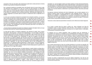 concepción. Pero por otra parte, esta insuficiencia puede tener consecuencias en la forma
de llevar a buen puerto el conjunto de la situación.
Así, la situación analítica es concebida como una situación real en la que se lleva a cabo
una reducción de lo imaginario a lo real. En el marco de esta operación, se desarrolla
cierto número de fenómenos que permitirán situar las diferentes etapas en las que el
sujeto sigue más o menos adherido o fijado a la relación imaginaria. Se produce entonces
lo que llaman la exhaución de sus diversas posiciones, esencialmente imaginarias, y la
relación pregenital se convierte cada vez más en lo esencial de todo lo explorado en el
análisis.
Lo único que no elucida en absoluto tal concepción de la situación analítica, y no es poca
cosa, porque ahí esta todo, puede expresarse así —no se sabe por que se habla. Que no
se sepa no significa que se pueda prescindir de ello. Nada nos dicen de la función del
lenguaje y de la palabra. Pero por otra parte, saldrá a relucir el valor muy especial que se
le da sólo a la verbalización compulsiva, a gritos dirigidos al analista del tipo de—¿Y ahora
por qué no me responde usted? Esto lo encontrarán en distinto s autores, puntuado con la
mayor precisión. Una verbalización sólo tiene importancia para ellos si es impulsiva, es
decir, una manifestación motriz.
¿A qué conduce la operación de ajuste de la distancia respecto del objeto interno a la que
se somete toda la técnica? Nuestro esquema permite pensarlo.
La línea a-a' se refiere a la relación imaginaria, que relacióna al sujeto, más o menos
discordante, descompuesto, a merced de la fragmentación, con esa imagen unificadora,
narcisista, que es la del otro con minúscula. En la línea S-A , que no es tal línea, sino que
conviene establecerla, se produce la relación del sujeto con el Otro. El Otro no es tan sólo
el Otro que no está presente, sino, literalmente, el lugar de la palabra. Ahí está, ya
estructurado en la relación hablante, ese más allá, ese Otro con mayúscula más allá del
otro que uno aprehende imaginariamente, el Otro supuesto que es propiamente el sujeto,
el sujeto en quien la palabra de uno se constituye, pues no sólo puede acogerla, percibirla,
sino también responder. En esta línea se establece todo lo que corresponde a la
transferencia, y lo imaginario juega precisamente un papel de filtro, incluso de obstáculo.
Desde luego, en cada neurosis, el sujeto ya tiene, por así decirlo, su propio reglaje. Su
reglaje con respecto a la imagen le sirve en efecto al mismo tiempo para oír y para no oír lo
que hay que oír en el lugar de la palabra.
No vamos a decir nada más que esto. Si nuestro esfuerzo, nuestro interés, se dirige sólo a
la relación imaginaria que esta aquí en posición transversal con respecto al advenimiento
de la palabra, si se desconoce todo de la relación entre la tensión imaginaria y lo que debe
realizarse, ver la luz, de la relación simbólica inconsciente—y sin embargo ahí está
potencialmente toda la doctrina analítica—si olvidamos que hay algo que debe permitir al
sujeto su culminación, realizarse como historia y como confidencia, si obviamos la
articulación de la relación imaginaria con lo simbólico y la imposibilidad de advenimiento
simbólico que es la neurosis, si no pensamos constantemente cada uno de ellos en
función del otro, si sólo nos interesamos en aquello que los defensores de esta concepción
llaman la distancia con respecto al objeto, y para anularla, si acaso es posible
interesándose exclusivamente en ella—sepan tan sólo que conocemos algunos de sus
resultados. Sí, nos han llegado sujetos que habían pasado por este estilo de aprehensión,
por esta prueba. Es indudable que en cierto numero de casos, y precisamente en casos de
neurosis obsesiva, si hacemos de todo el desarrollo de la situación analítica una búsqueda
de la reducción de esa famosa distancia supuestamente carácterística de la relación de
objeto en la neurosis obsesiva, obtenemos lo que podemos llamar reacciónes perversas
paradójicas.
Se observan entonces fenómenos del todo inhabituales, que no solían aparecer en la
literatura analítica antes de ganar protagonismo esta modalidad técnica. Pienso por
ejemplo en la explosión, la precipitación de un vínculo homosexual con un objeto de
alguna forma paradójico, que persiste como un artefacto, una especie de congelación o de
cristalización de una imagen alrededor de los objetos al alcance del sujeto. El fenómeno
puede mostrar una persistencia bastante duradera.
Todo esto no tiene nada de sorprendente si tomamos como referencia la triada imaginaria.
2
En el punto a donde llevé las cosas la última vez, vieron dibujarse una línea de
investigación sobre la triada imaginaria madre-niño-falo, como preludio a la puesta en
juego de la relación simbólica, que sólo se produce con la cuarta función, la del padre,
introducida por la dimensión del Edipo.
El triángulo es en sí mismo preedípico. Sólo lo aislamos aquí por abstracción, y
únicamente nos interesa en la medida en que inmediatamente se integra en el cuarteto
constituido por la intervención de la función paterna, a partir de lo que podemos llamar la
decepción fundamental del niño. Esta se produce cuando reconoce—hemos dejado
abierta la pregunta de como ocurre—no sólo que no es el objeto único de la madre, sino
que a la madre le interesa, de forma más o menos acentuada según los casos, el falo. A
partir de este reconocimiento, ha de reconocer en segundo lugar que la madre,
precisamente, esta privada, que a ella misma le falta este objeto. He aquí a que habíamos
llegado la última vez.
Se lo mostré mencionando el caso de una fobia transitoria en una niña muy pequeña. Se
trata de un caso muy adecuado para estudiar la fobia, porque todo ocurre en el límite de la
relación edípica. Al principio hay una doble decepción imaginaria—localización por parte
del niño del falo que le falta y luego, en un segundo tiempo, percepción del hecho de que
a la madre, esa madre en el límite de lo simbólico y lo real, le falta también el falo. A
continuación, el niño apela a un término que sostenga esa relación insostenible. Entonces
se produce la eclosión de la fobia, con el surgimiento de aquel ser fantasmático, el perro,
que interviene aquí propiamente como responsable de toda la situación, el que muerde, el
que castra y, gracias a él, el conjunto de la situación resulta concebible, simbólicamente
vivible, al menos durante un período provisional.
Cuando se rompe el enganche(16) de los tres objetos imaginarios, hay más de una
solución posible. Siempre se produce la llamada a una tal solución, tanto si la situación es
normal como si es anormal.
 