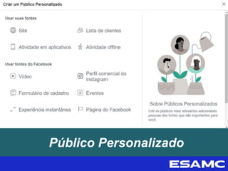 Público Personalizado
 