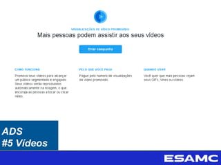 ADS
#5 Vídeos
 