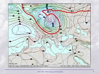 ENVI 1400 : Meteorology and Forecasting 17
 