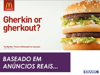 BASEADO EM
ANÚNCIOS REAIS...
 