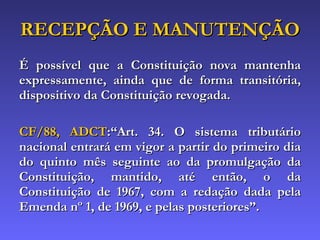 Unidade V - Direito Constitucional Intertemporal