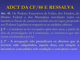 Unidade V - Direito Constitucional Intertemporal
