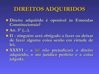 Unidade V - Direito Constitucional Intertemporal