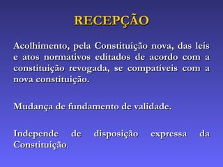 Unidade V - Direito Constitucional Intertemporal