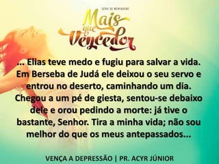 ... Elias teve medo e fugiu para salvar a vida.
Em Berseba de Judá ele deixou o seu servo e
entrou no deserto, caminhando ...