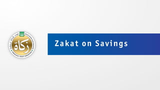 Zakat on Savings
 