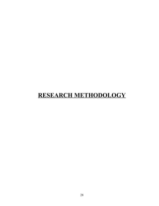 RESEARCH METHODOLOGY
28
 