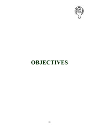 38
OBJECTIVES
 