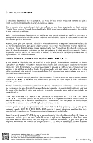 Num. 158426048 - Pág. 2 Assinado eletronicamente por: ALEXANDRE DE MORAES - 23/11/2022 20:17:15 https://pje.tse.jus.br:443...