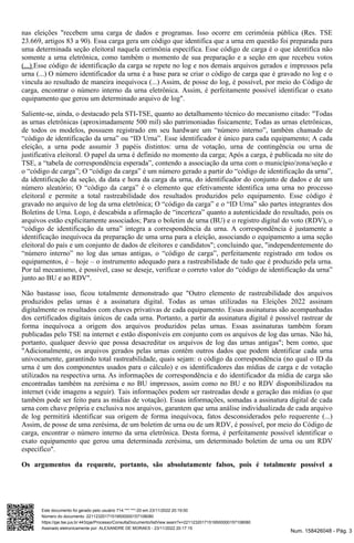 Num. 158426048 - Pág. 3 Assinado eletronicamente por: ALEXANDRE DE MORAES - 23/11/2022 20:17:15 https://pje.tse.jus.br:443...