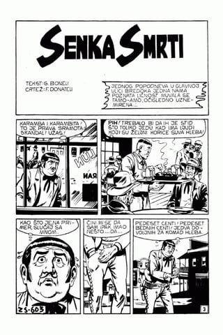 0603. SENKA SMRTI