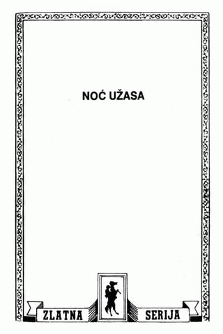 0604. NOĆ UŽASA