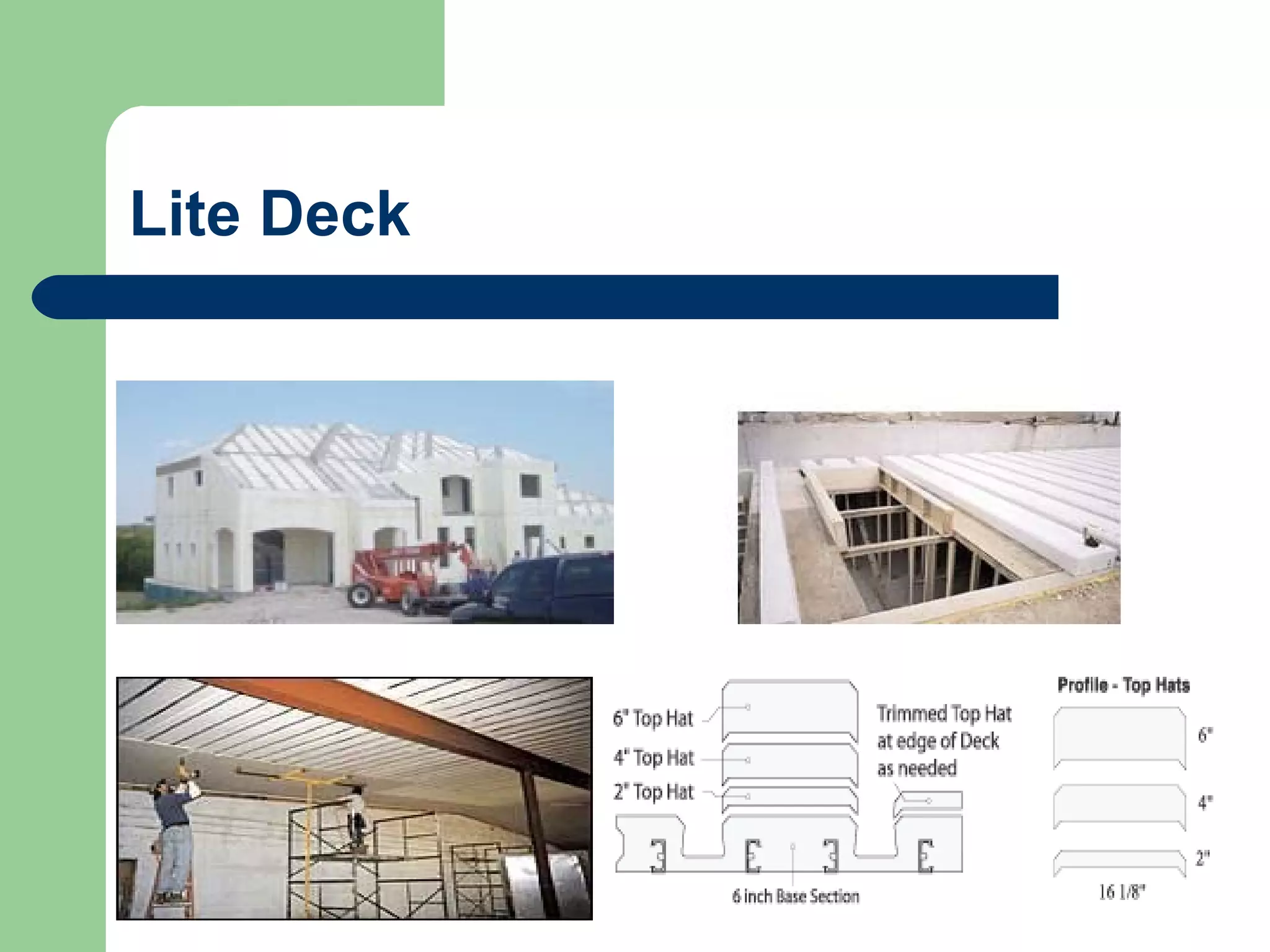 Lite Deck
 
