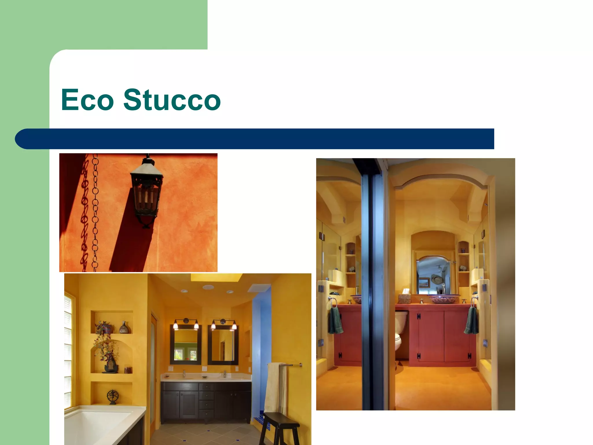 Eco Stucco
 