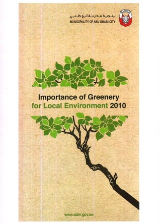 Importance of Greenery for Local Environment – 2010 