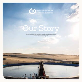 OurStoryISTP2 – Building and operating Al Wathba 2 and Allahamah
wastewater treatment plants
 