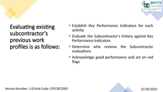 Subcontractors Performance Sign 06112024045429_CPCCBC5005PresentationV10.pptx