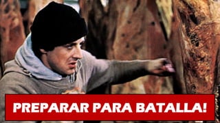 PREPARAR PARA BATALLA!
 