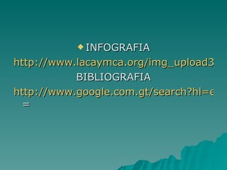 INFOGRAFIA http://www.lacaymca.org/img_upload3/d18fbe99a628a6a9d2f165722d0f2d5c/Diagnosticodelaviolencia_1_.pdf BIBLIOGRAFIA http://www.google.com.gt/search?hl=es&q=%C2%B4violencia+en+Guatemala&lr = 